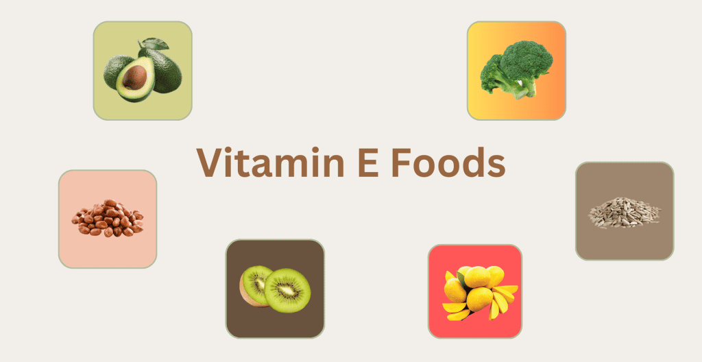 Vitamin E foods