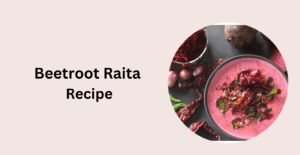 Beetroot Raita Recipe