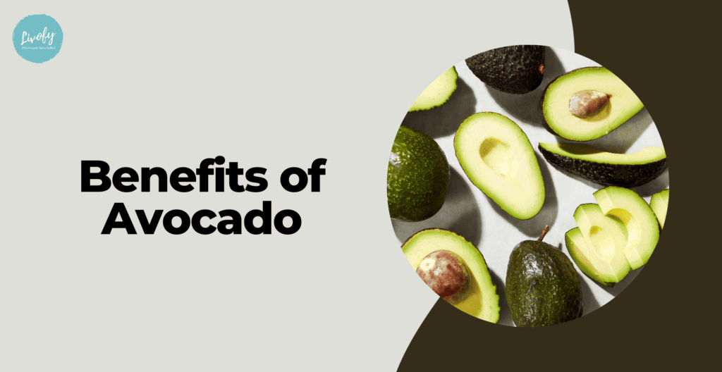 benefits of avocado