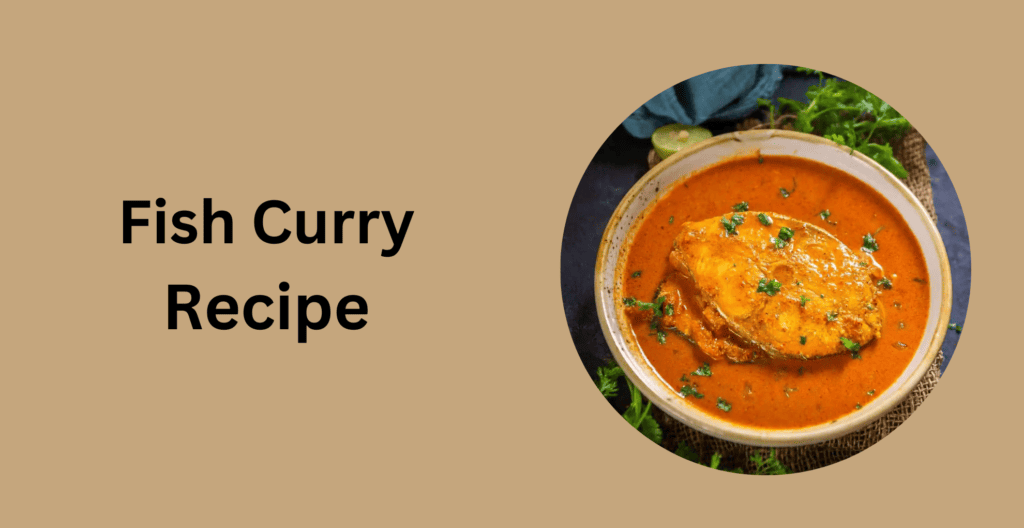 Fish Curry Recipe