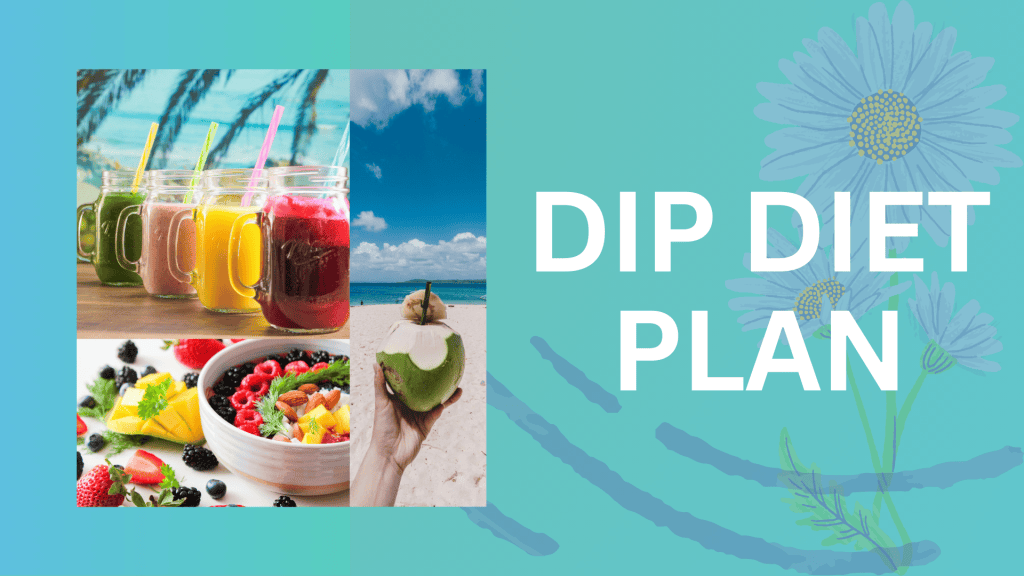 DIP Diet Plan