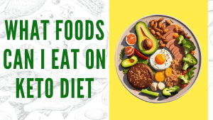 What foods can I eat on keto diet